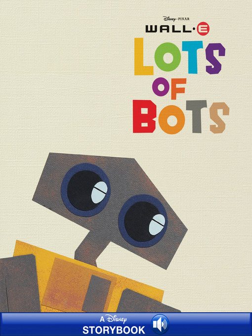 Title details for Lots of Bots by Disney Books - Available